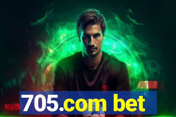 705.com bet